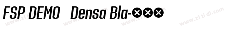 FSP DEMO   Densa Bla字体转换